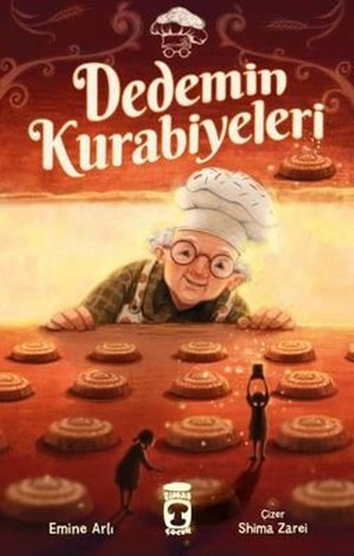Dedemin Kurabiyeleri | Timaş Çocuk