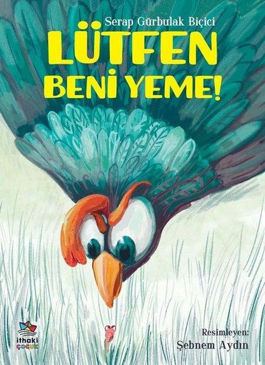 Lütfen Beni Yeme! | İthaki Çocuk (İnce Kapak)