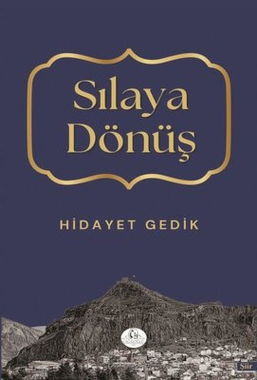 Sılaya Dönüş | Cağaloğlu Yayınevi