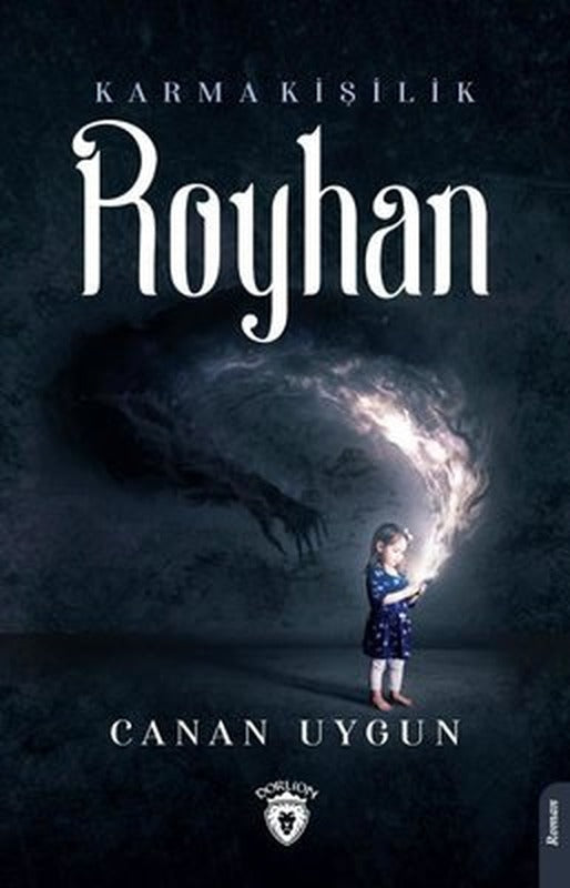 Royhan-Karma Kişilik | Dorlion Yayınevi