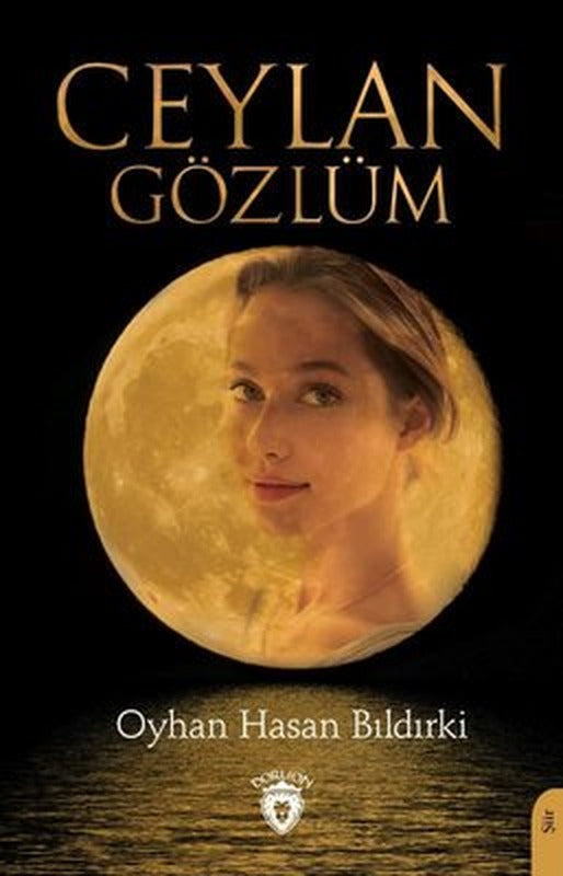 Ceylan Gözlüm | Dorlion Yayınevi