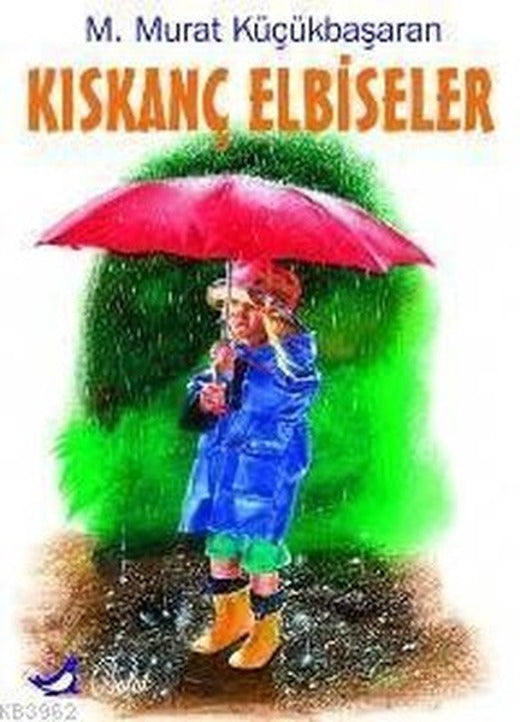 Kıskanç Elbiseler | Bulut Yayınları