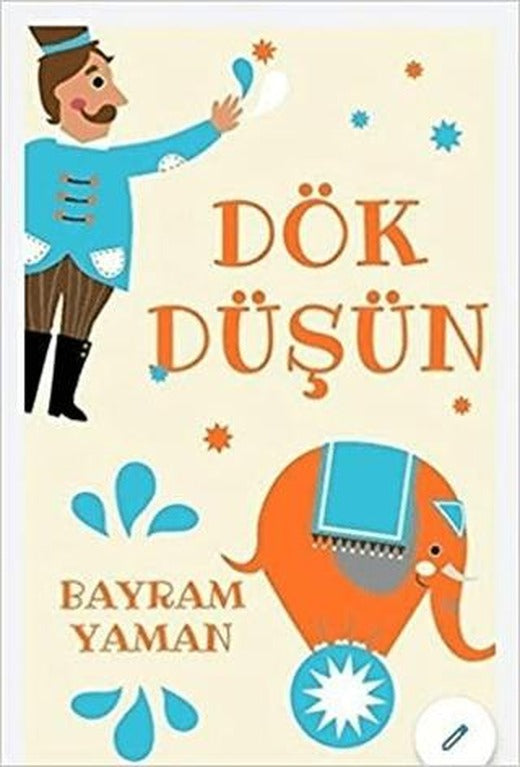 Dök Düşün | Ateş Yayınları (Ciltsiz)