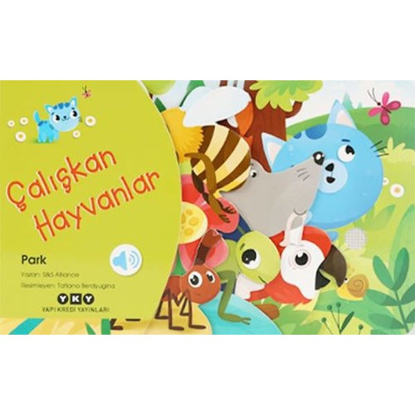 Çalışkan Hayvanlar - Park | Yapı Kredi Yayınları (Ciltli )