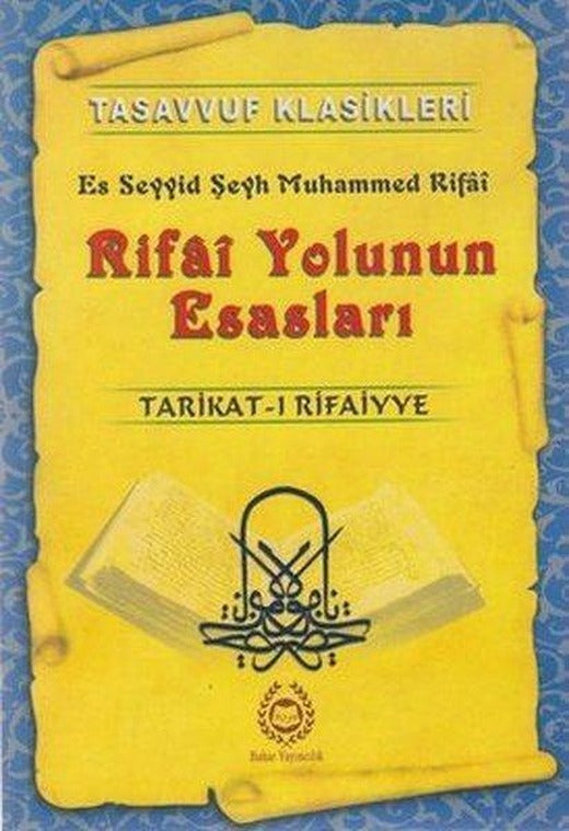 Rifai Yolunun Esasları | Bahar Yayınları (İnce Kapak)