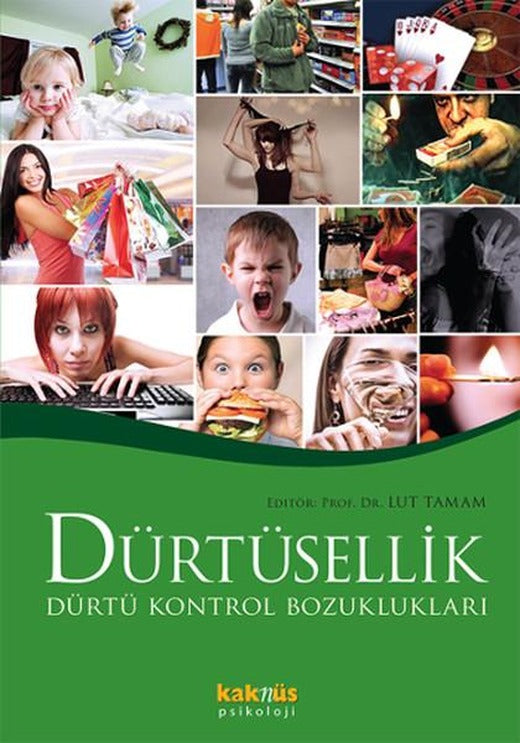 Dürtüsellik | Kaknüs Yayınları (İnce Kapak)