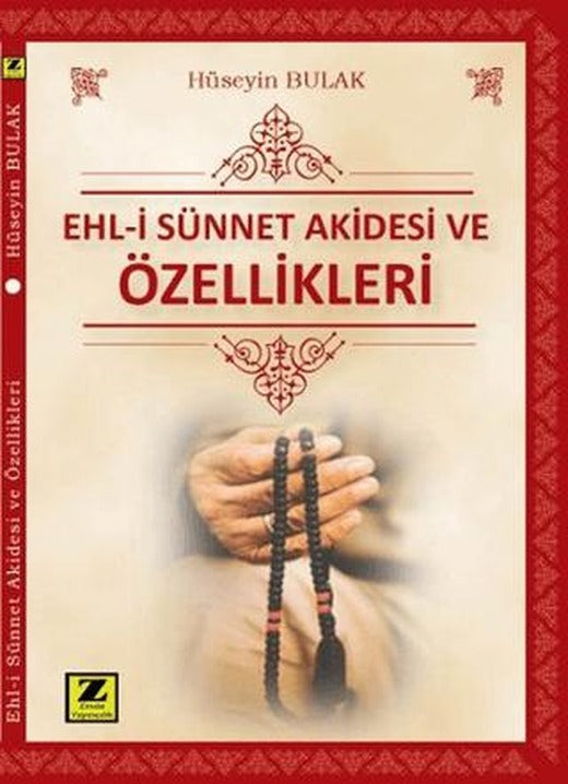 Ehl-i Sünnet Akidesi ve Özellikleri | Zinde Yayıncılık (Ciltsiz)