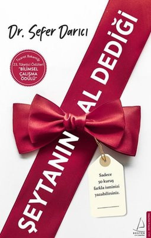 Şeytanın Al Dediği | Destek Yayınları