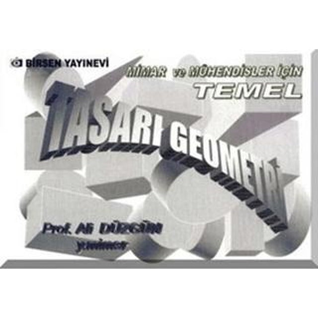 Mimar ve Mühendisler İçin Temel Tasarı Geometri