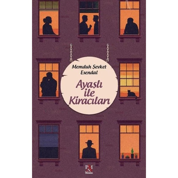Ayaşlı İle Kiracıları | Panama Yayıncılık (İnce Kapak)