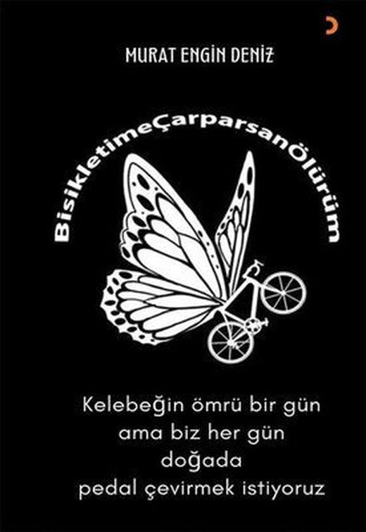 Bisikletime Çarpansan Ölürüm | Cinius (İnce Kapak )