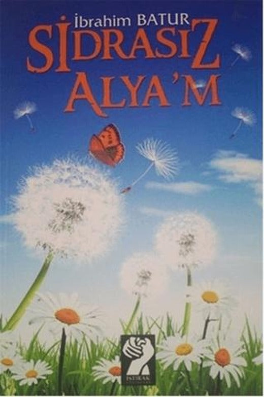 Sidrasız Alya’m | İştirak Yayınevi (Ciltsiz)