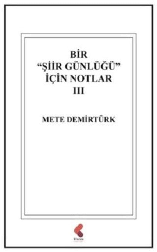 Bir "Şiir Günlüğü" İçin Notlar 3