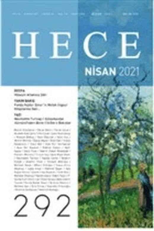 Hece Aylık Edebiyat Dergisi Sayı: 292 Nisan 2021 | Hece Dergisi (Ciltsiz)