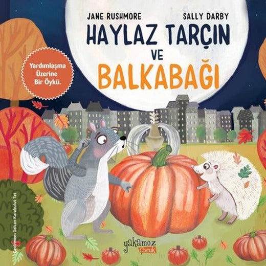 Haylaz Tarçın ve Balkabağı | Yakamoz Yayınları (İnce Kapak)