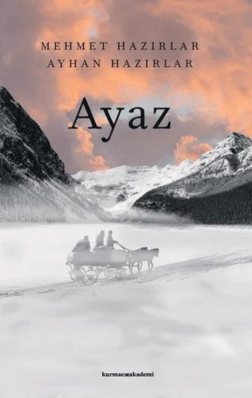 Ayaz | Kurmaca Akademi (Ciltsiz)
