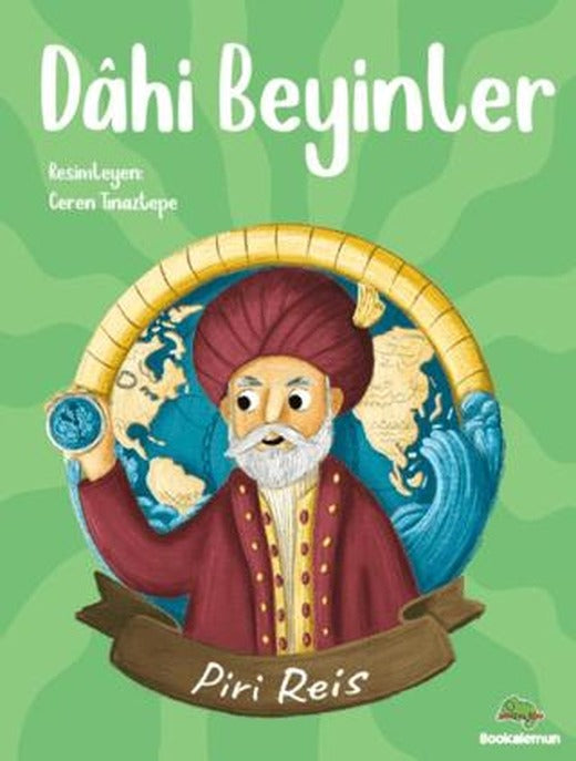 Dahi Beyinler – Piri Reis