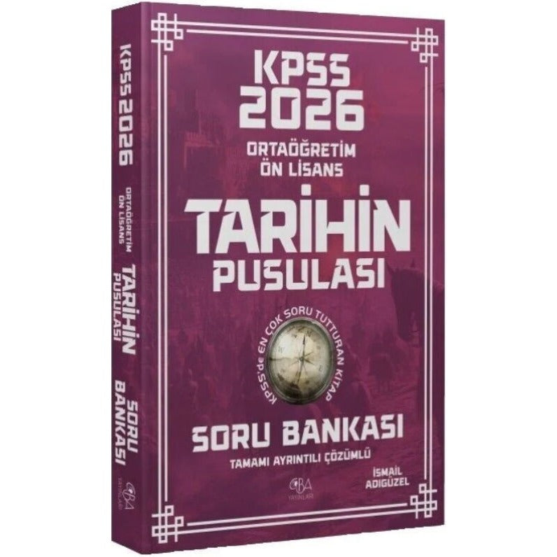 2026 KPSS Lise Ortaöğretim Ön Lisans Tarihin Pusulası Soru Bankası Çözümlü