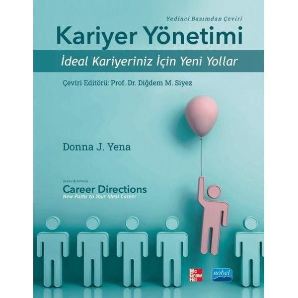 Kariyer Yönetimi - İdeal Kariyeriniz için Yeni Yollar | Nobel Akademik Yayıncılık (İnce Kapak)