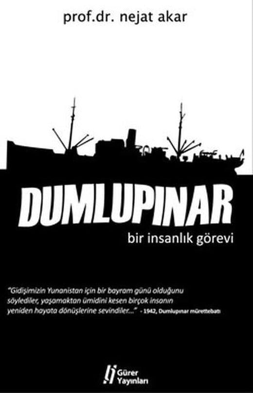 Dumlupınar Bir İnsanlık Görevi | Gürer Yayınları (İnce Kapak)