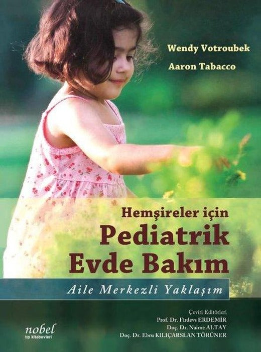 Hemşireler İçin Pediatrik Evde Bakım