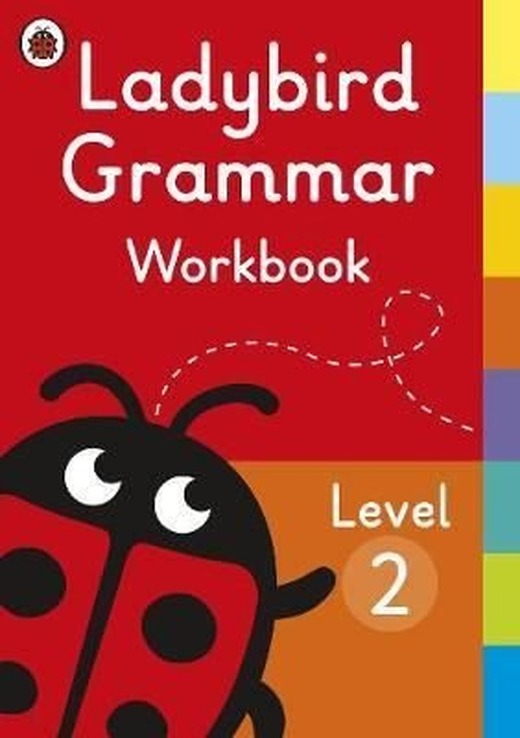 Ladybird Grammar Workbook Level 2 (Ladybird Grammar Workbooks) | Ladybird Books