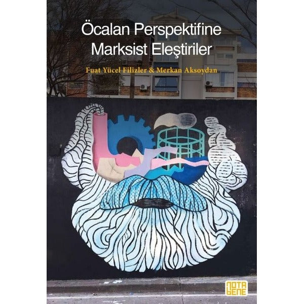 Öcalan Perspektifine Marksist Eleştiriler | Nota Bene Yayınları (İnce Kapak)
