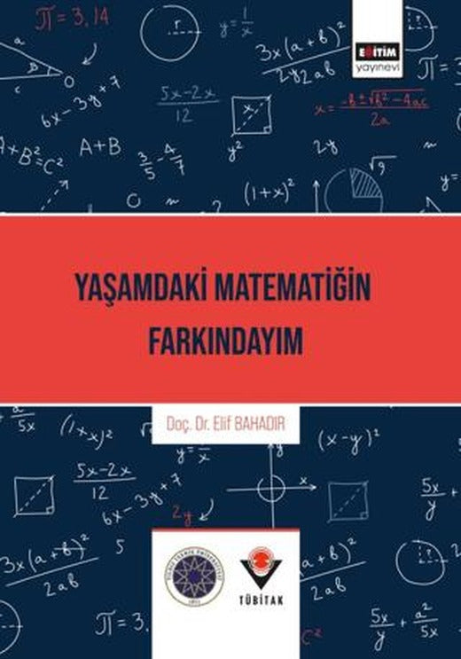 Yaşamdaki Matematiğin Farkındayım | Eğitim Yayınevi - Bilimsel Eserler (Ciltsiz)