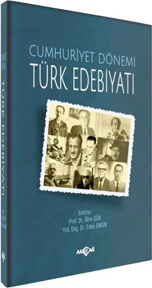 Cumhuriyet Dönemi Türk Edebiyatı | Akçağ Yayınları - Edebiyat Dizisi (İnce Kapak)