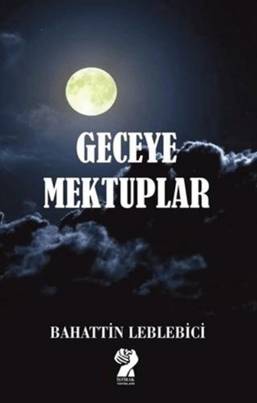 Geceye Mektuplar | İştirak Yayınevi (Ciltsiz)