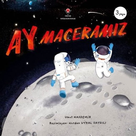 Ay Maceramız 3+ Yaş | Tübitak Yayınları