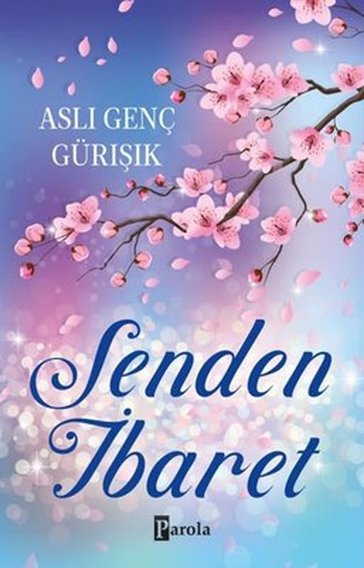 Senden İbaret | Parola Yayınları