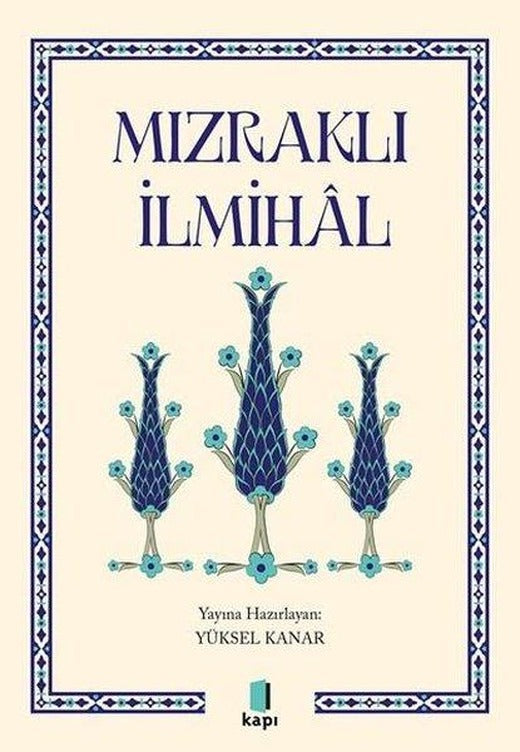 Mızraklı İlmihal | Kapı Yayınları (İnce Kapak)