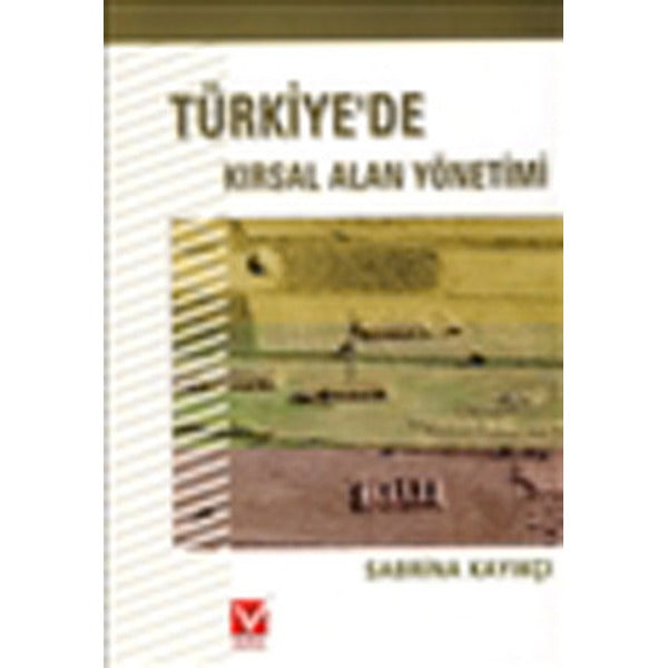 Türkiye’de Kırsal Alan Yönetimi