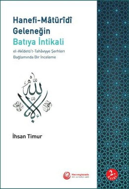Hanefi-Matüridi Geleneğin Batıya İntikali