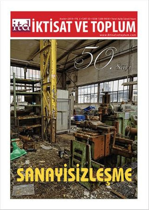 İktisat ve Toplum Dergisi Sayı: 50 | İktisat ve Toplum Dergisi (Ciltsiz)