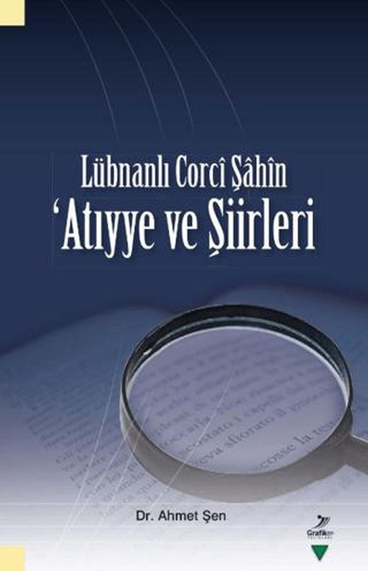 Lübnanlı Corci Şahin | Grafiker Yayınları (Ciltsiz)