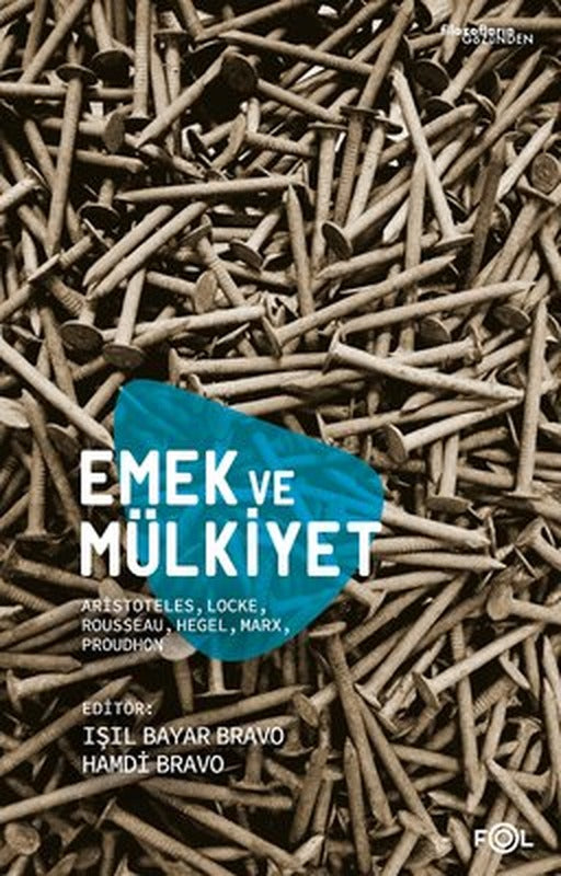 Emek ve Mülkiyet | Fol Kitap