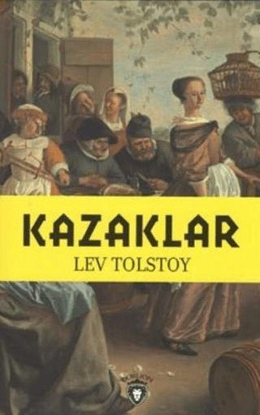 Kazaklar | Dorlion Yayınları (Ciltsiz)