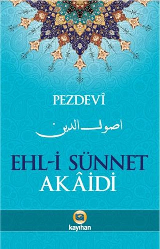Ehli Sünnet Akaidi | Kayıhan Yayınları (Ciltsiz)