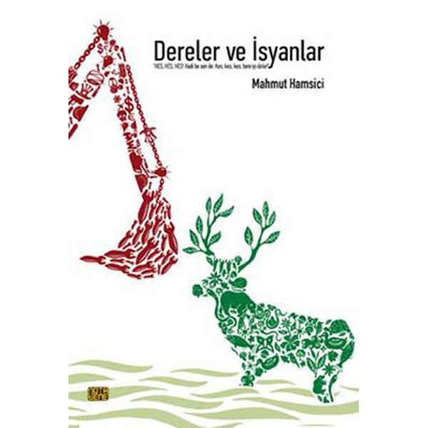 Dereler ve İsyanlar