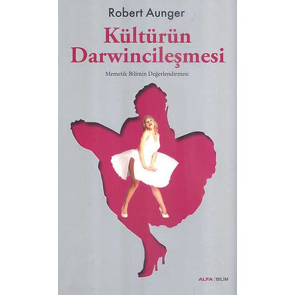 Kültürün Darwincileşmesi | Alfa Yayınları