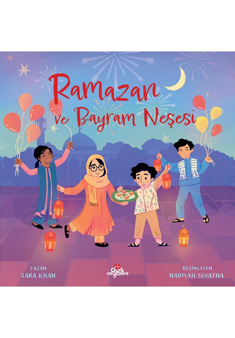 Ramazan ve Bayram Neşesi