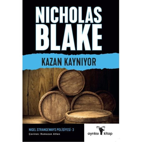 Kazan Kaynıyor - Nigel Strangeways Serisi 3 | Ayrıksı Kitap (İnce Kapak)