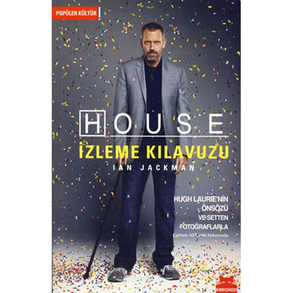 House İzleme Kılavuzu | Kırmızı Kedi