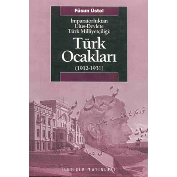 Türk Ocakları | İletişim Yayınları