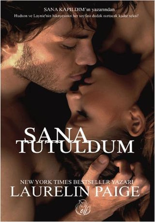 Sana Tutuldum | Elf Yayınları (Ciltsiz)