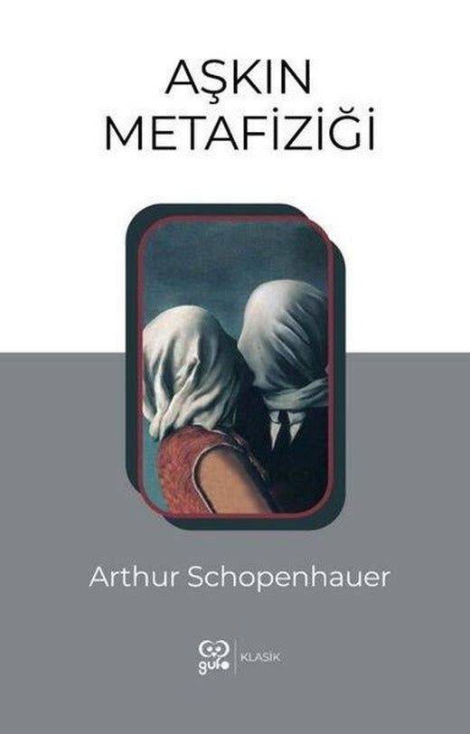 Aşkın Metafiziği | Gufo Yayınları (İnce Kapak)