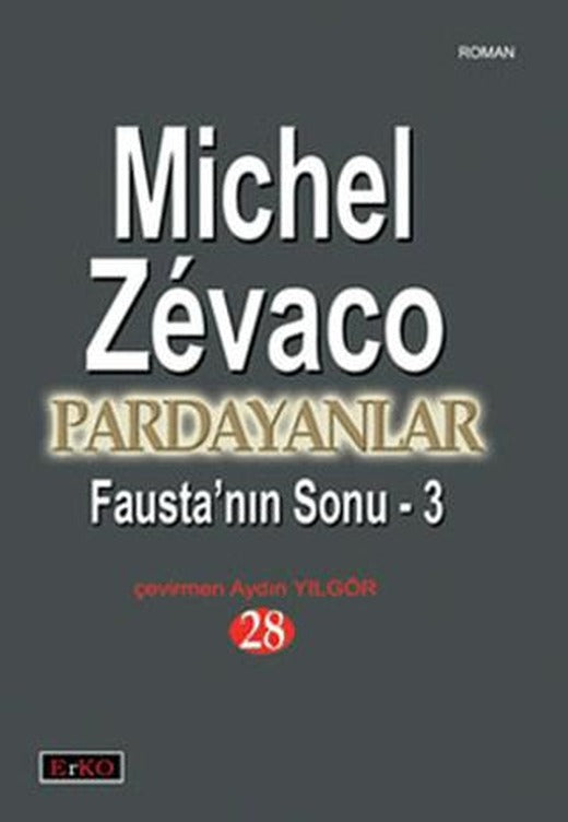 Fausta’nın Sonu 3