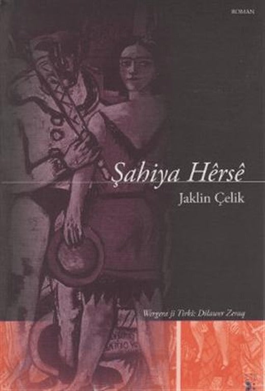 Şahiya Herse | Lis Basın Yayın (Ciltsiz)